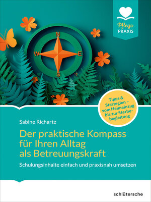 cover image of Der praktische Kompass für ihren Alltag als Betreuungskraft